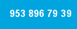 953 896 79 39 953 896 79 39